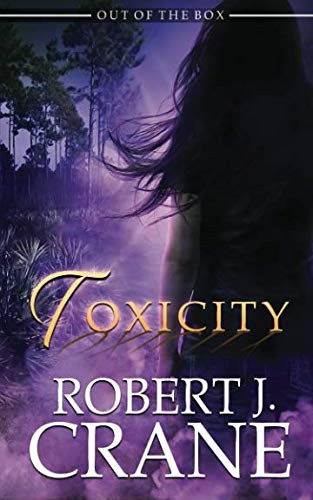 Cover for Toxicity (Out of the Box) (Volume 13)
