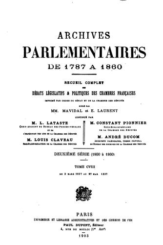 Cover for Archives parlementaires de 1787 à 1860: recueil complet des débats ...