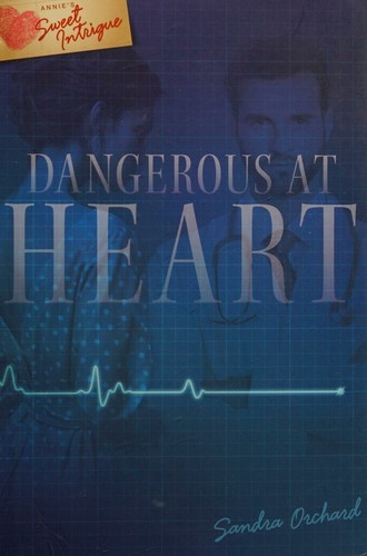 Cover for Dangerous at Heart