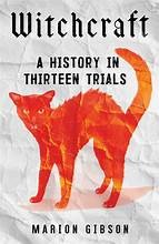 Cover for Witchcraft: A history in thirteen trials