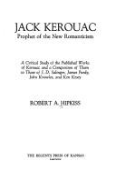 Cover for Jack Kerouac, prophet of the new romanticism
