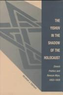 Cover for The Yishuv in the shadow of the Holocaust