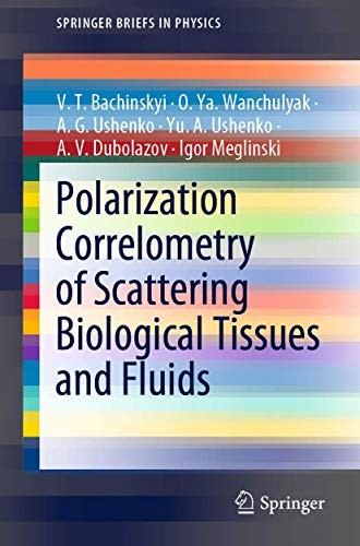 Cover for Polarization Correlometry of Scattering Biological Tissues and Fluids