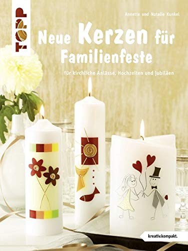 Cover for Neue Kerzen für Familienfeste