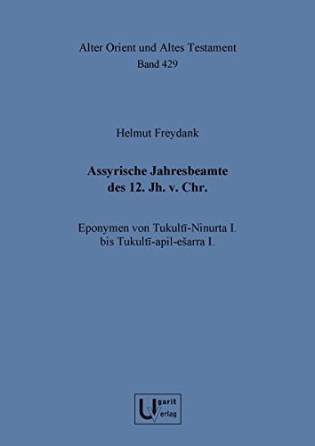 Cover for Assyrische Jahresbeamte des 12. Jh. V. Chr