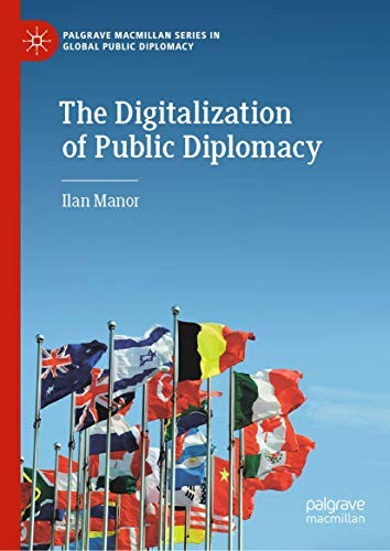 Cover for The Digitalization of Public Diplomacy