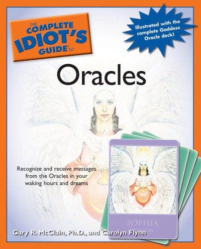 Cover for The Complete Idiot's Guide to Oracles (Complete Idiot's Guide to)
