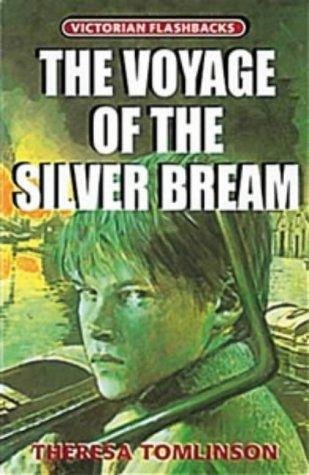 Cover for The Voyage of the "Silver Bream" (Flashbacks: Victorian)
