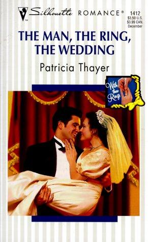 Cover for Man The Ring The Wedding (With These Rings)