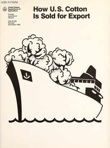 Cover for How U.S. cotton is sold for export
