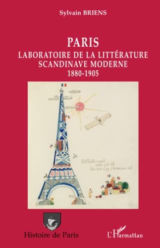 Cover for Paris, laboratoire de la littérature scandinave moderne