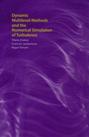Cover for Dynamic multilevel methods and the numerical simulation of turbulence