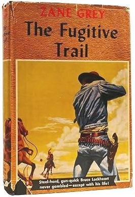 Cover for The Fugitive Trail
