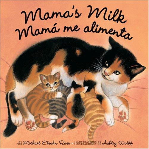 Cover for Mama's Milk/Mama Me Alimenta