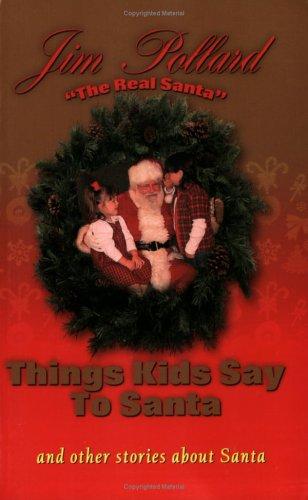 Cover for Things Kids Say to Santa