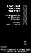Cover for Learning Through Theatre