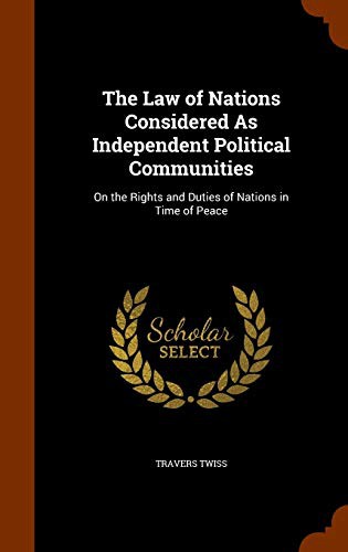 Cover for The Law of Nations Considered As Independent Political Communities