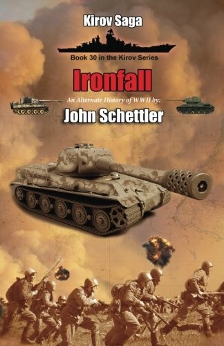 Cover for Ironfall (Kirov Series) (Volume 30)