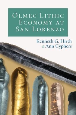 Cover for Olmec Lithic Economy at San Lorenzo