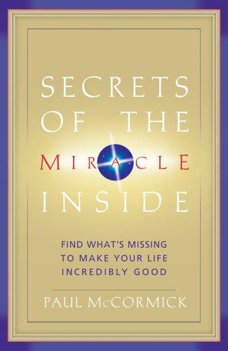 Cover for Secrets of the Miracle Inside