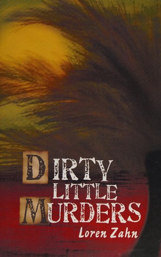 Cover for Dirty little murders