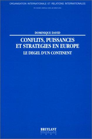 Cover for Conflits, puissances et stratégies en Europe