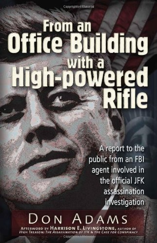 Cover for From an Office Building with a High-Powered Rifle