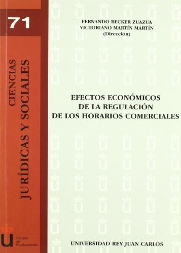 Cover for Efectos económicos de la regulación de los horarios comerciales