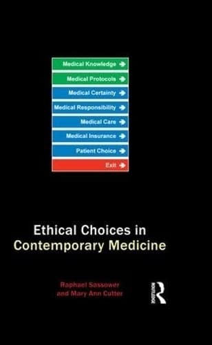 Cover for Ethical choices in contemporary medicine