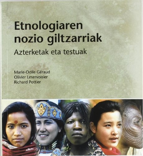 Cover for Etnologiaren nozio giltzarriak. Azterketak eta testuak