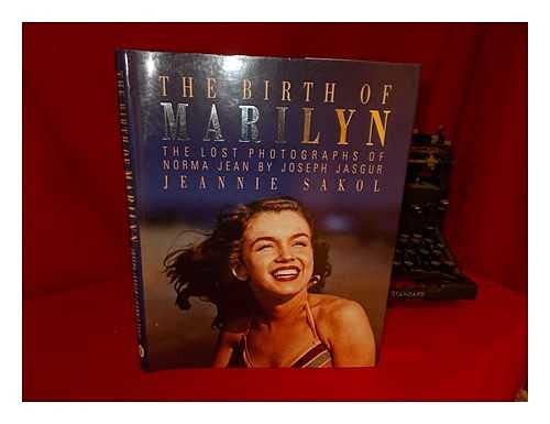 Cover for Birth of Marilyn the Lost Photographs Of
