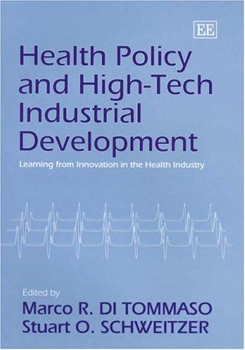Cover for Health Policy And High-tech Industrial Development