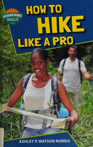 Cover for How to hike like a pro