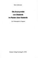 Cover for Die Anonymität von Dialektik im Reden über Dialektik
