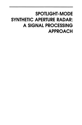 Cover for Spotlight-Mode Synthetic Aperture Radar: A Signal Processing Approach