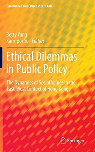 Cover for Ethical Dilemmas in Public Policy