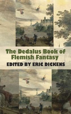 Cover for The Dedalus Book Of Flemish Fantasy
