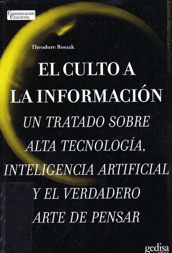 Cover for El Culto a la información
