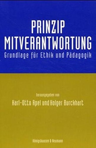 Cover for Prinzip Mitverantwortung. Grundlage für Ethik und Pädagogik.