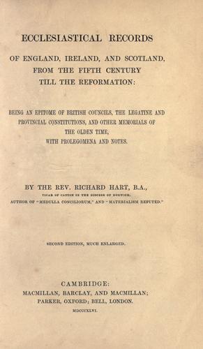 Cover for Ecclesiastical records of England, Ireland, and Scotland, from the fifth century till the Reformation.