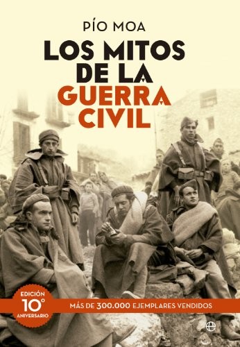 Cover for Los mitos de la guerra civil