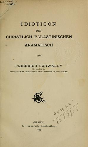 Cover for Idioticon des christlich palästinischen Aramaeisch.