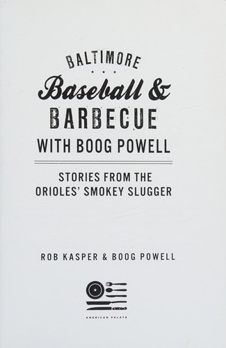 Cover for Baltimore baseball and barbecue with Boog Powell