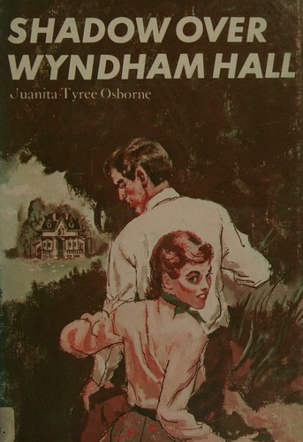 Cover for Shadow Over Wyndham Hall