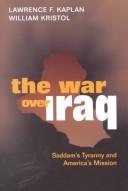 Cover for The war over Iraq