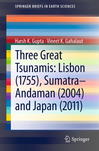 Cover for Three Great Tsunamis: Lisbon (1755), Sumatra-Andaman (2004) and Japan (2011)