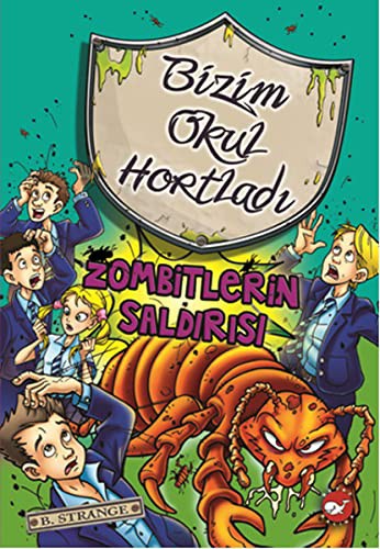 Cover for Bizim Okul Hortladi 7 - Zombitlerin Saldirisi