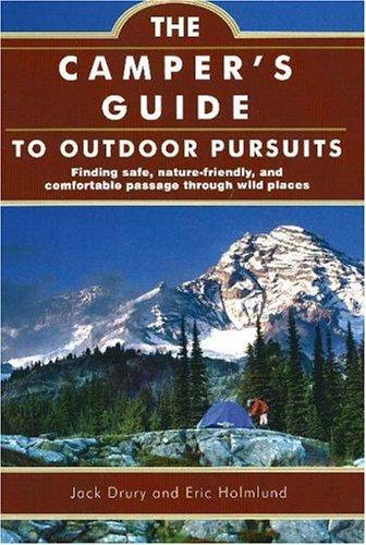 Cover for The Camper's Guide to Outdoor Pursuits