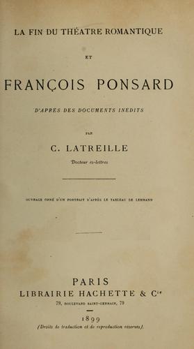 Cover for La fin du théâtre romantique et François Ponsard