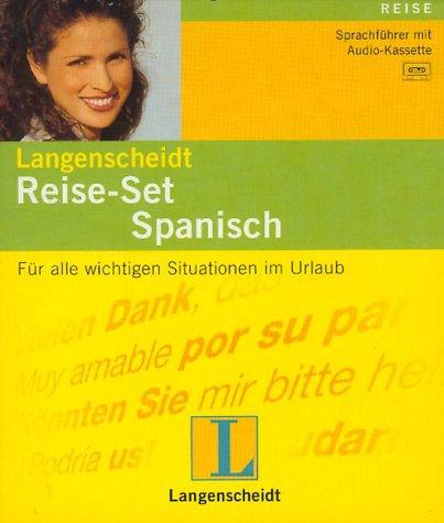 Cover for Langenscheidts Reise- Set Spanisch. Mit Cassette. Sprachführer und Reisewörterbuch plus Hör- und Übungscassette.